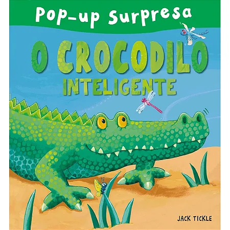 Livro Pop-up O crocodilo inteligente