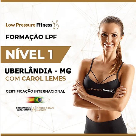 Curso Nível 1 com Formação LPF em Uberlândia - MG (ABRIL 2026)