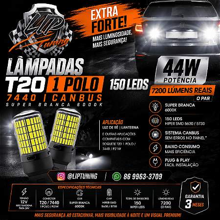 Lâmpada T20 1 Polo 150 LEDs Canbus Extra Forte - PAR