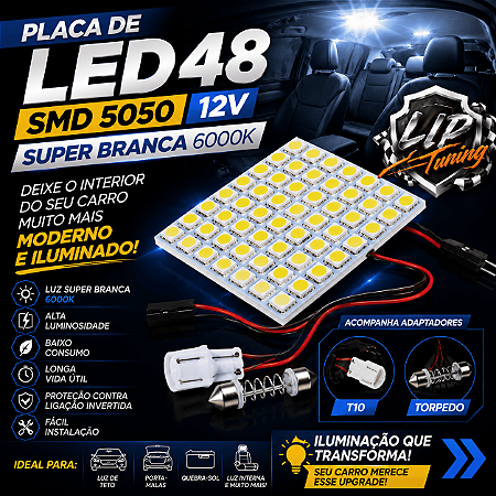 Placa de LED 48 SMD 5050 Super Branca 12V – T10/Torpedo