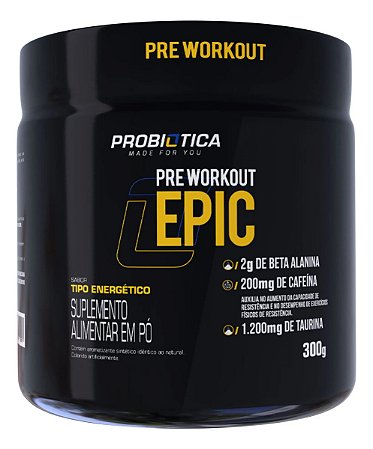 Probiótica Pre Workout Epic 300g Probiótica