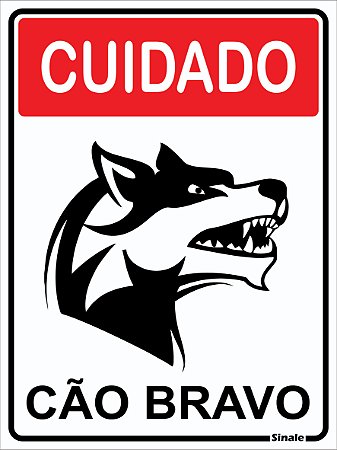 Placa Cuidado Cão Bravo 20x15cm