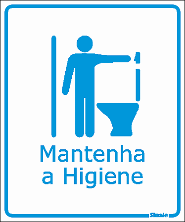 Placa Sinalização Mantenha A Higiene 15x20cm