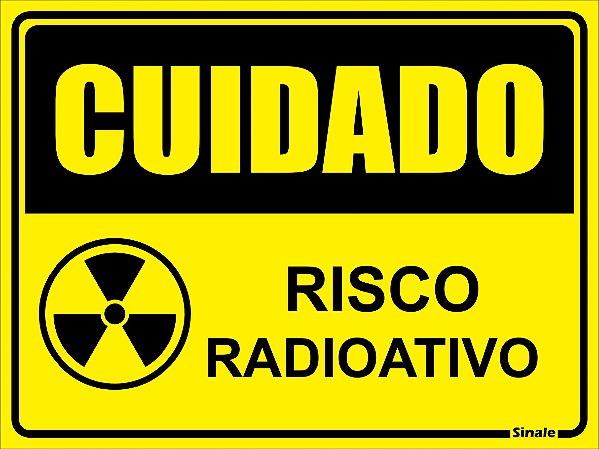 Placa de Sinalização - Cuidado Risco Radioativo 30x20cm
