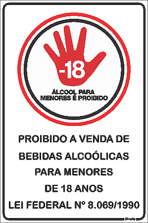 Proibido a venda de bebida alcoólica para menores de 18 anos