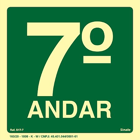 Placa de sinalização Fotoluminescente S17 Pavimento 7º Andar