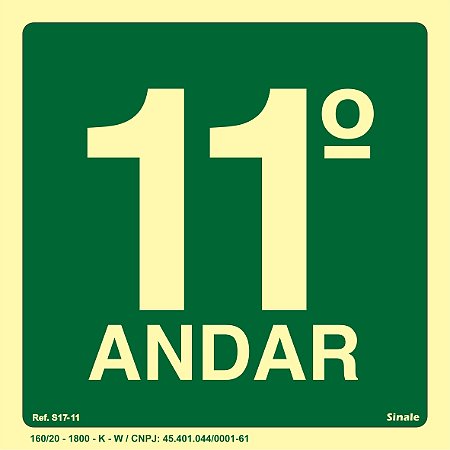 Placa de sinalização Fotoluminescente S17 Pavimento 11º Andar