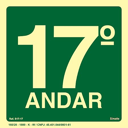 Placa de sinalização Fotoluminescente S17 Pavimento 17º Andar