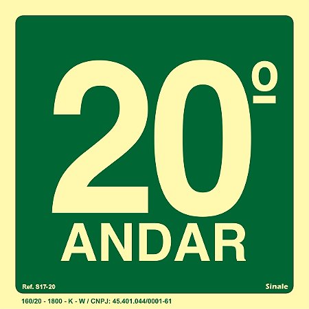 Placa de sinalização Fotoluminescente S17 Pavimento 20º Andar