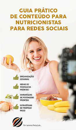 GUIA PRÁTICO DE CONTEÚDO PARA NUTRICIONISTAS