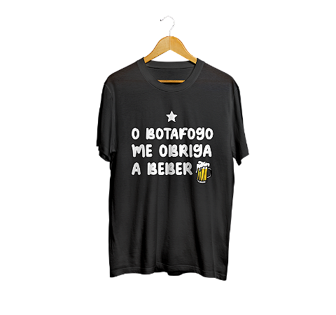 CAMISA O BOTAFOGO ME OBRIGA A BEBER