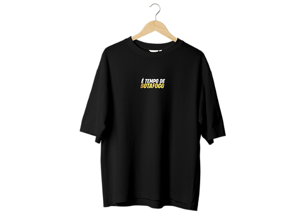 CAMISA OVERSIZED É TEMPO DE BOTAFOGO