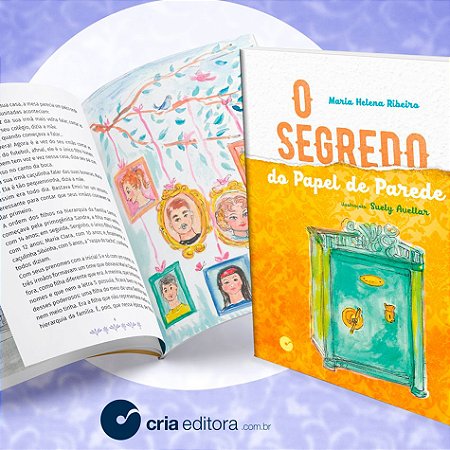 O Segredo do Papel de Parede - Maria Helena Ribeiro