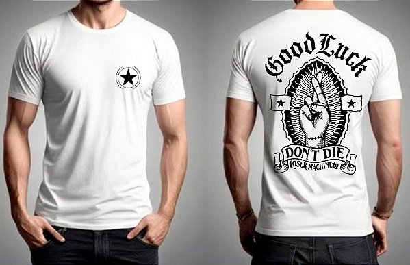 Camiseta Masculina Good Luck Don’t Die