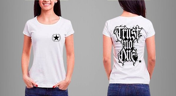 Camiseta Feminina Trust No One