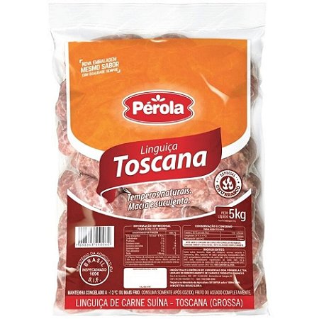 Linguiça Toscana Grossa Congelada Pérola Embalagem 5Kg - Caixa 10 kg