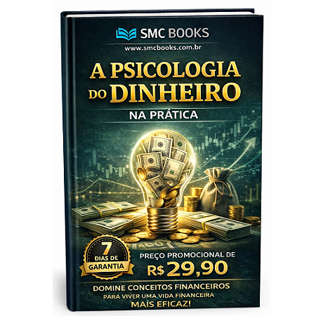 E-BOOK A Psicologia do Dinheiro na Prática