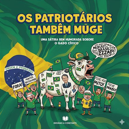 Livro. Os Patriotários Também Muge