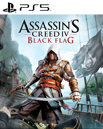 Assassins Creed IV Black Flag PS5 Mídia Digital
