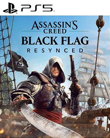 Assassins Creed Black Flag Resynced PS5 Mídia Digital
