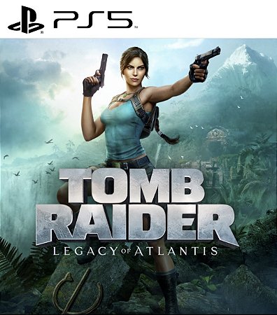 Tomb Raider: Legacy of Atlantis PS5 Mídia Digital
