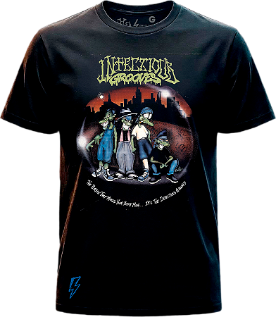 INFECTIOUS GROOVES • T'SHIT