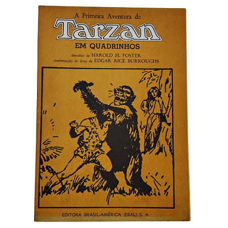 A PRIMEIRA AVENTURA DE TARZAN - Editora EBAL
