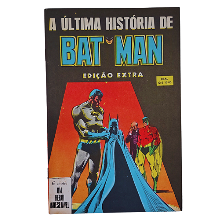 A ÚLTIMA HISTÓRIA DE BATMAN - Editora EBAL