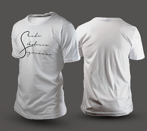 Camiseta Básica 100% Algodão Saúde / Sabedoria / Segurança