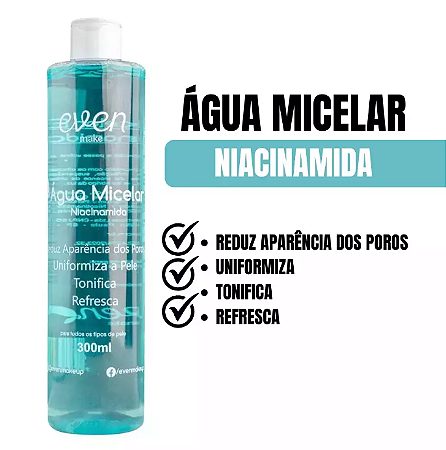 Água Micelar Niacinamida Even Make 200ml – Limpeza 3 em 1