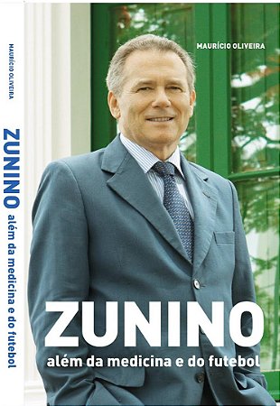 Zunino: além da medicina e do futebol