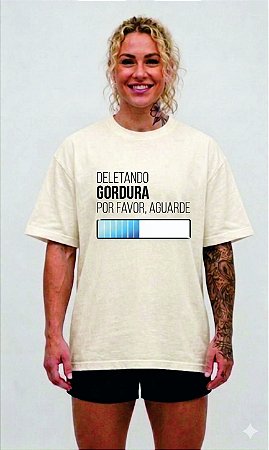 Camiseta Oversized “Deletando Gordura” + Chaveiro e Embalagem Premium