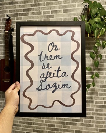 Quadro Os Trem Se Ajeita Sozim