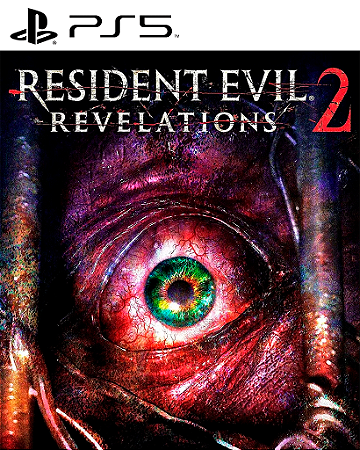 RESIDENT EVIL REVELATIONS 2 PS5 MÍDIA DIGITAL