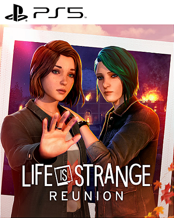 Life is Strange Reunion PS5 Mídia Digital