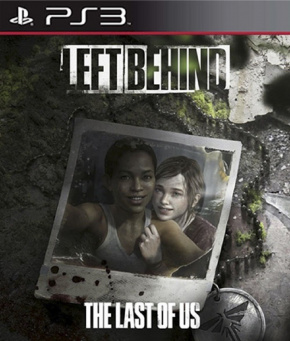 DLC: The Last of Us - Left Behind