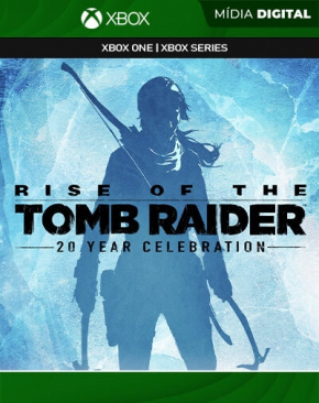 Rise of the Tomb Raider Comemoração de 20 anos Xbox Midia Digital