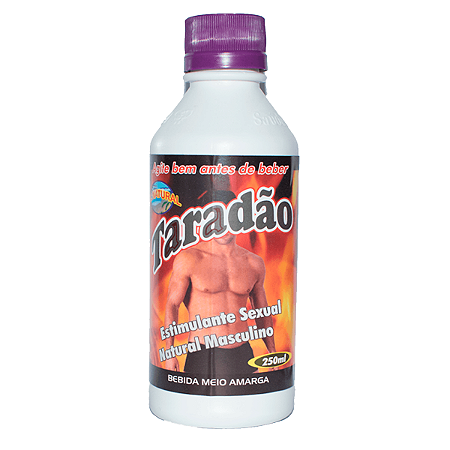 Taradão Estimulante Sexual Masculino Al Natural 250ml