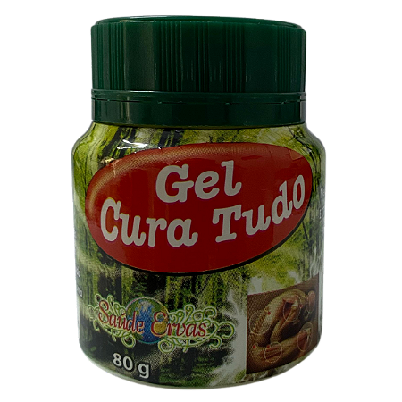Gel Cura Tudo Saúde Ervas 80g