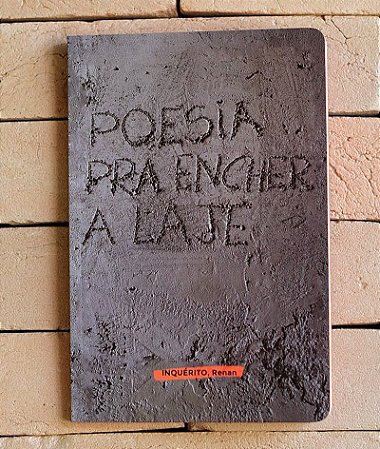 Livro Poesia Pra Encher a Laje | INQUÉRITO, Renan