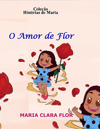 Kit - O Amor de Flor