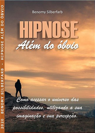 Hipnose além do óbvio