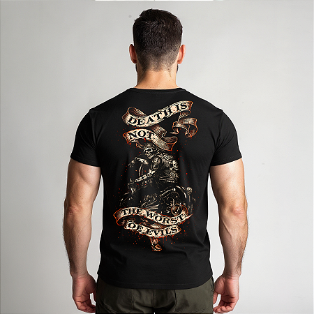 Camiseta Motorcycle Death Is Not the Worst of Evils