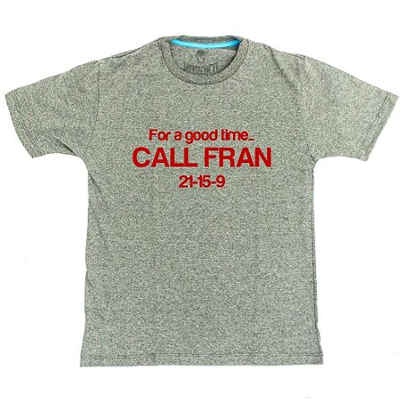 Camiseta Call Fran