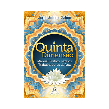 Quinta Dimensão - Manual Prático para os Trabalhadores da Luz