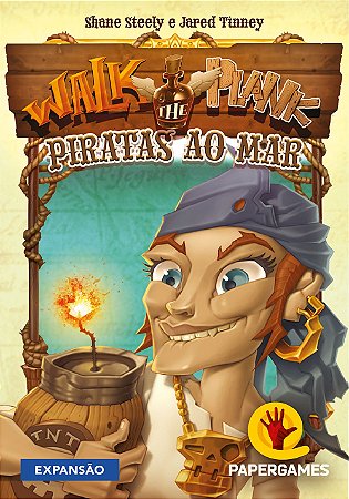 Walk the Plank: Piratas ao Mar (Expansão)