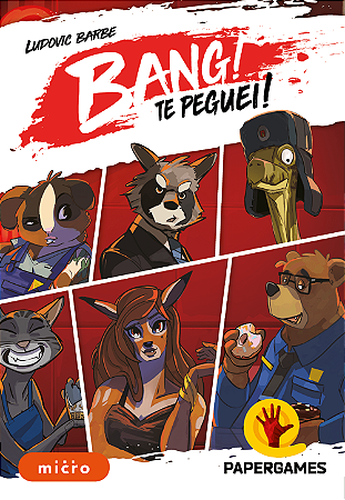Bang! Te Peguei!