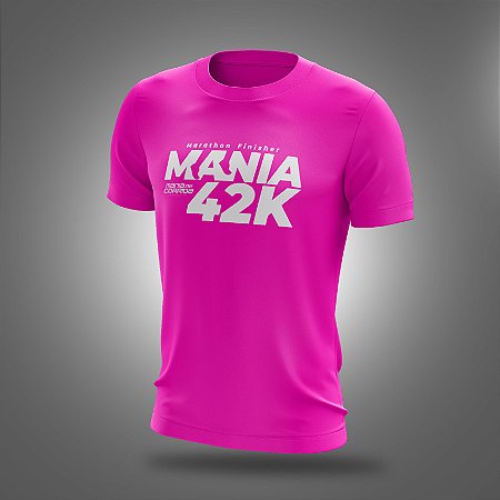 Camiseta #MANIA42K MANIA DE CORRIDA Rosa feminina - TECIDO PREMIUM - LANÇAMENTO