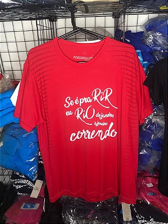 Camiseta "Se é pra RIR eu RIO de janeiro a janeiro CORRENDO" Vermelha em Poliamida