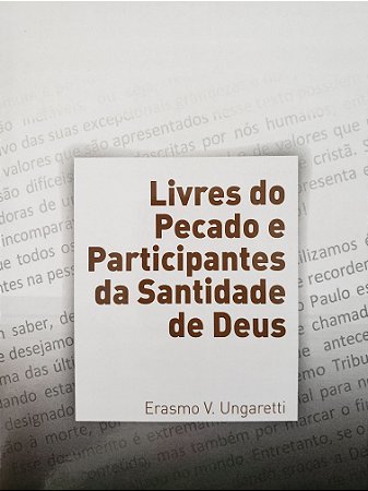 Livres do pecado e participantes da santidade de Deus